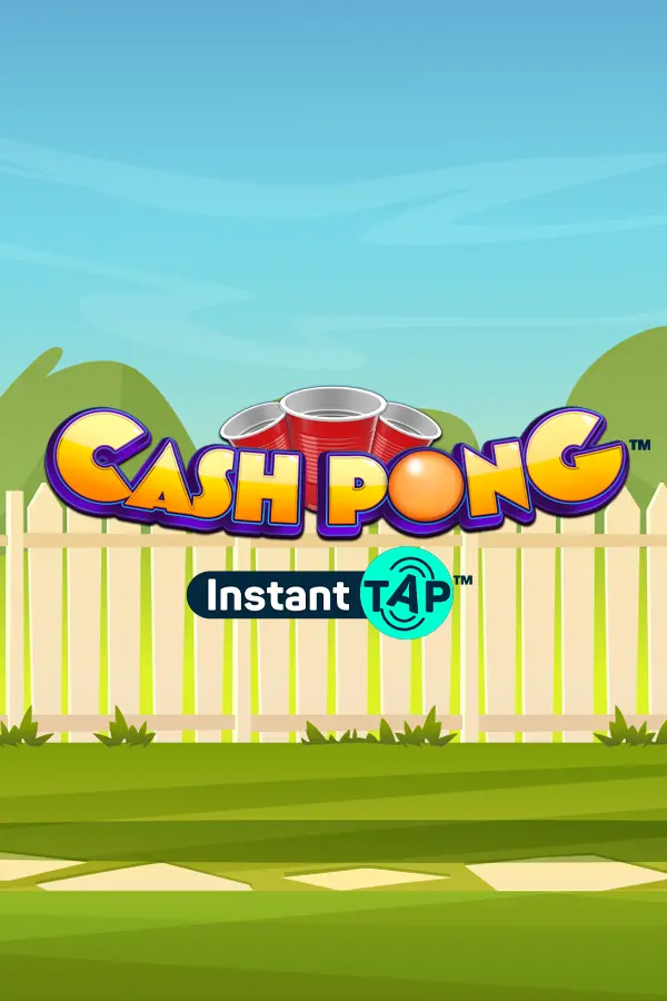 Cash Pong Instant Tap