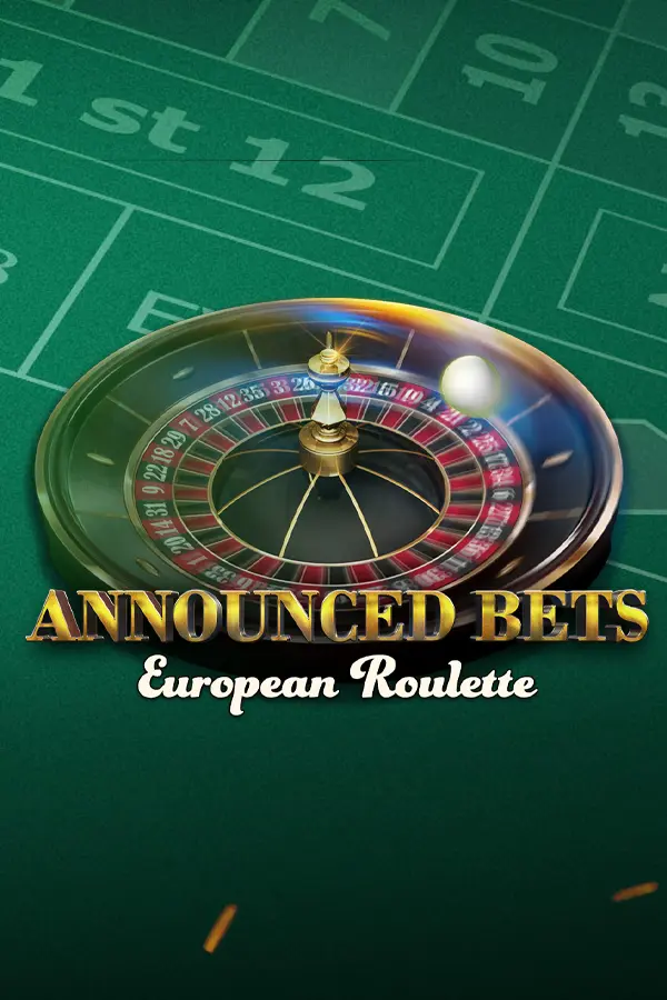 European Roulette – Announced Bets